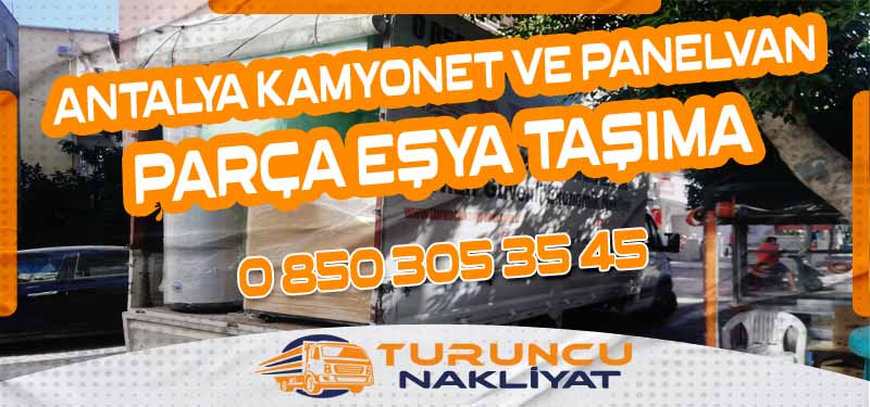 Kalecik Antalya parça nakliyat